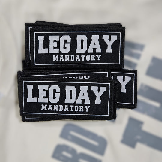 Leg Day Mandatory Patch